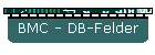 BMC - DB-Felder